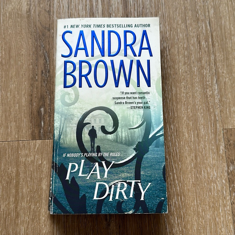 Play Dirty by Sandra Brown